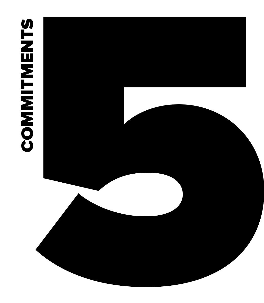 Our 5 Commitments